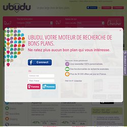 Paris : Deals et bons plans avec ubudu.com