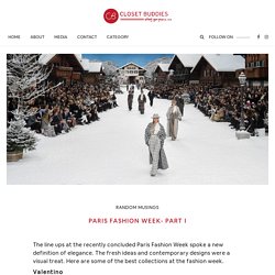 Paris Fashion Week- Part I