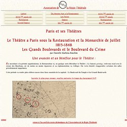 histoire des théâtres parisiens: La Restauration et la Monarchie de Juillet