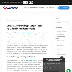 Smart City Parking Systems and solution in modern World - Neptune Automatic