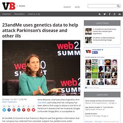 23andMe uses genetics data to help attack Parkinson’s disease and other ills