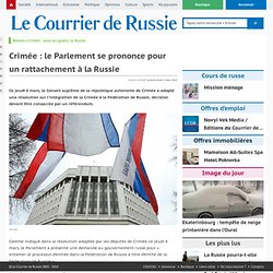 Crimée : le Parlement se prononce pour un rattachement à la Russie
