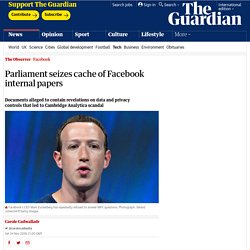 Parliament seizes cache of Facebook internal papers