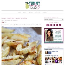 Baked Parmesan Potato Wedges - Yummy Healthy Easy