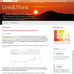 Link&Think: 5 parole chiave del pensiero computazionale