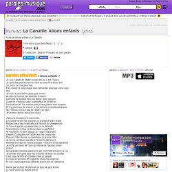 Paroles La Canaille Allons enfants lyrics - musique en parole officiel
