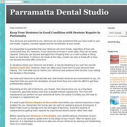 Keep Your Dentures in Good Condition with Denture Repairs in Parramatta