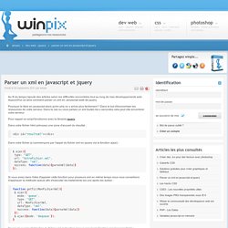 Parser un xml en javascript et jquery - Dev Web Jquery - winpix