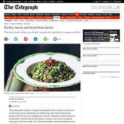 Parsley, bacon and broad bean risotto