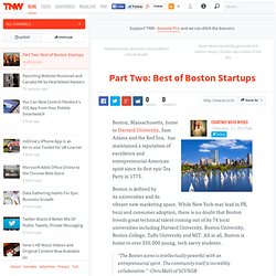 Part Two: Best of Boston Startups - TNW United States