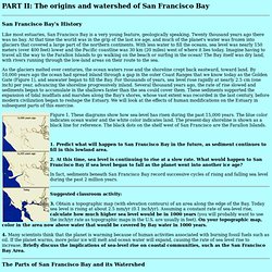 PART II: The origins of San Francisco Bay