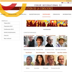 Forum International de l’Evolution de la Conscience PARTENAIRESPartners » Forum International de l’Evolution de la Conscience