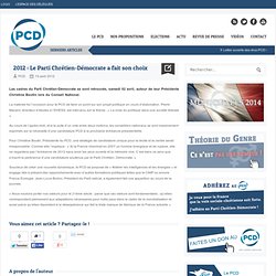 2012 : Le Parti Chrétien-Démocrate a fait son choix - Parti Chrétien-Démocrate (PCD)