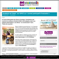 Académie de Créteil : de l’EPCC au « contrat participatif d’évaluation »