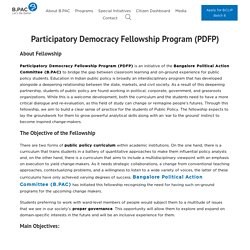 Participatory Democracy Fellowship Program ( PDFP) - B.PAC