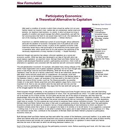 Participatory Economics - A Theoretical Alternative to Capitalism