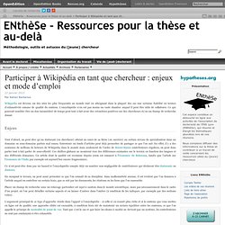 Participer à Wikipédia en tant que chercheur : enjeux et mode d’emploi