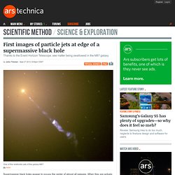 First images of particle jets at edge of a supermassive black hole