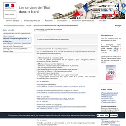 10 bons conseils aux particuliers et entreprises / Cyber-sécurité / Sécurité / Politiques publiques