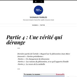 Partie 4 : Une vérité qui dérange