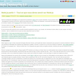 Node.js partie 1 - Tout ce que vous devez savoir sur Node.js