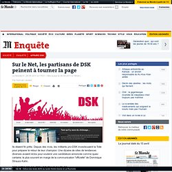 Sur le Net, les partisans de DSK peinent à tourner la page