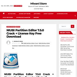 NIUBI Partition Editor 7.5.0 Crack + License Key Free Download - Miwani Store