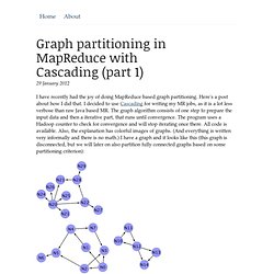 Graph partitioning in MapReduce with Cascading - Ware Dingen