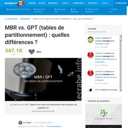 MBR vs. GPT (tables de partitionnement) : quelles différences ?