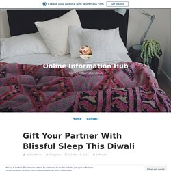 Gift Your Partner With Blissful Sleep This Diwali