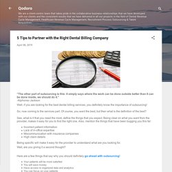 5 Tips to Partner with the Right Dental Billing Company