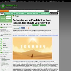 Joost Rietveld's Blog - Partnering vs. self-publishing: how independent should you really be?