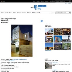 Casa Delpin / Fuster + Partners Architects