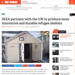 IKEA partners with the UN to produce more innovative and durable refugee shelters
