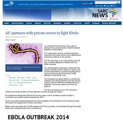 AU partners with private sector to fight Ebola :Saturday 1 November 2014