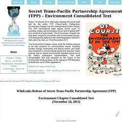 Secret Trans-Pacific Partnership Agreement (TPP) - Environment Consolidated Text