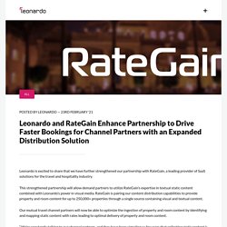 Leonardo and RateGain Enhance Partnership to Drive Faster Bookings for Channel Partners with an Expanded Distribution Solution   - Leonardo