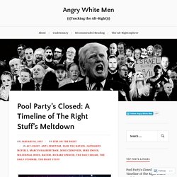 Pool Party’s Closed: A Timeline of The Right Stuff’s Meltdown – Angry White Men