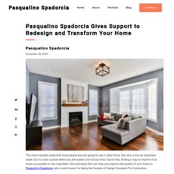 Pasqualino Spadorcia - How to Redesign and Transform Your Home
