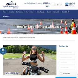 How to pass CBT test with ease - Alpha Motorcycle Training