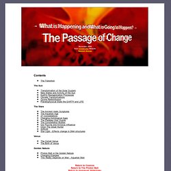 The Passage of Change - What is Happening and What is Going to Happen?