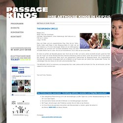 Passage Kinos Leipzig: THE BROKEN CIRCLE