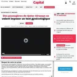 Des passagères de Qatar Airways se voient imposer un test gynécologique