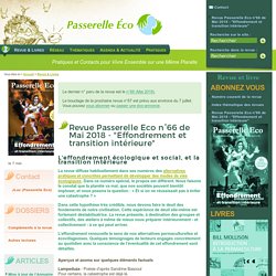Revue Passerelle Eco n°66 de Mai 2018 - "Effondrement et transition (...) - Revue & Livres