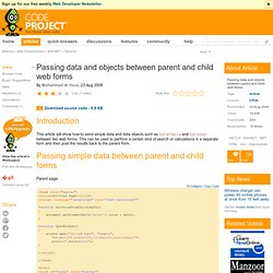 Passing data and objects between parent and child web forms