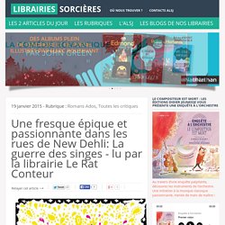 La guerre des singes - lu par la librairie Le Rat Conteur ~ Librairies Sorcières