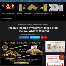 Passive Income Investment Ideas Start Tips You Always Wanted