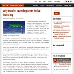 Why Passive Investing Beats Active Investing