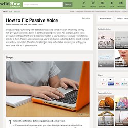 How to Fix Passive Voice: 7 Steps (with Pictures