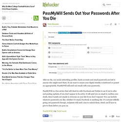 PassMyWill Sends Out Your Passwords After You Die